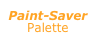Paint-Saver 
Palette